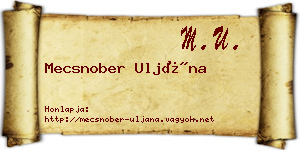 Mecsnober Uljána névjegykártya